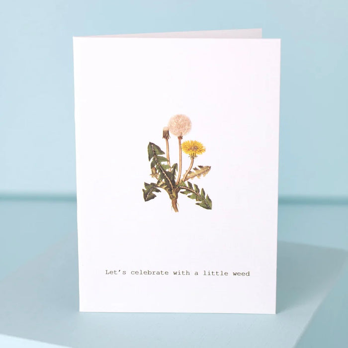 Celebrate with a Little Weed | Card