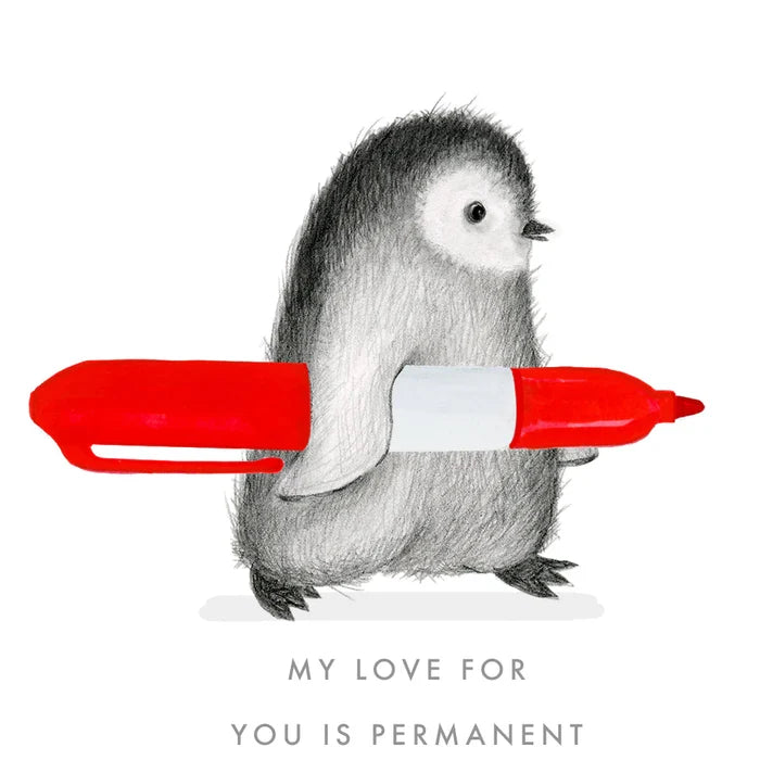 My Love for you is Permanent | Penguin