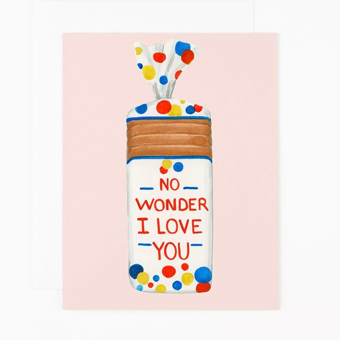 No Wonder I Love You Card