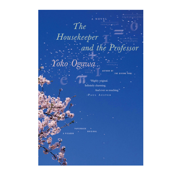 The Housekeeper and the Professor by Yoko Ogawa